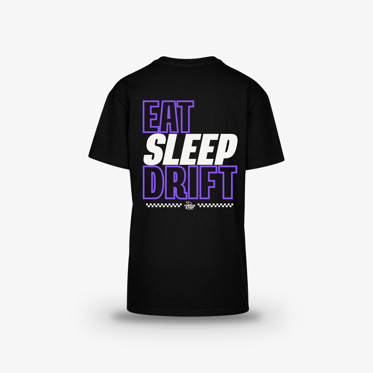 The ESD Tee in black, back print: Eat Sleep Drift